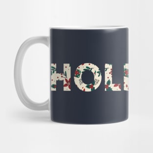 Holidays Mug